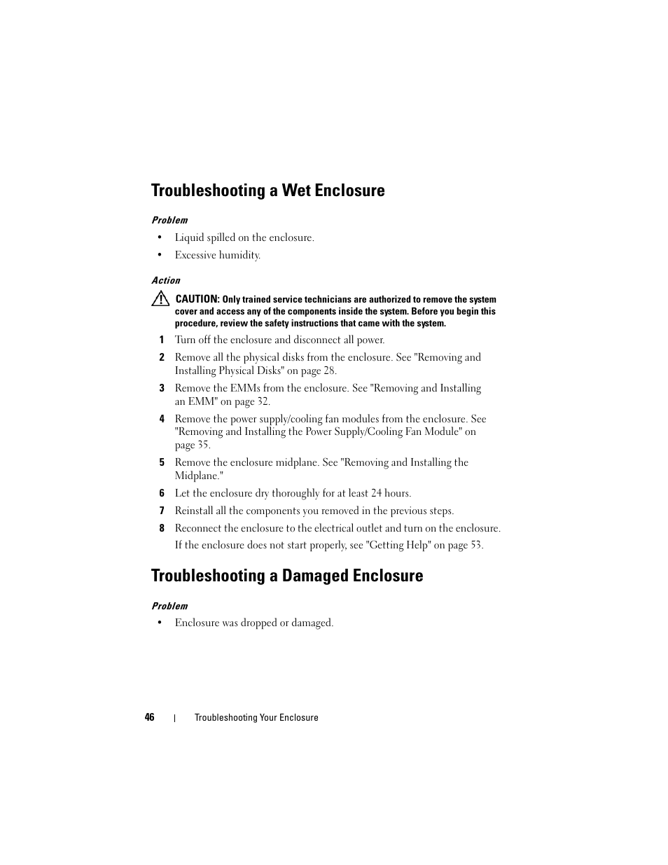 Troubleshooting a wet enclosure, Troubleshooting a damaged enclosure | Dell PowerVault MD1120 User Manual | Page 46 / 72