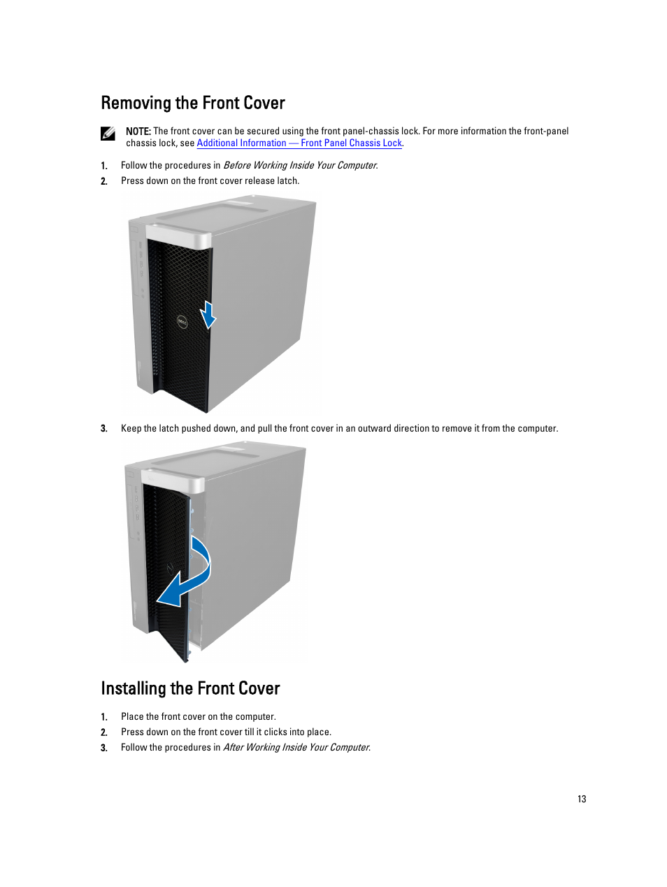 Removing the front cover, Installing the front cover | Dell Precision T7610 (Late 2013) User Manual | Page 13 / 81