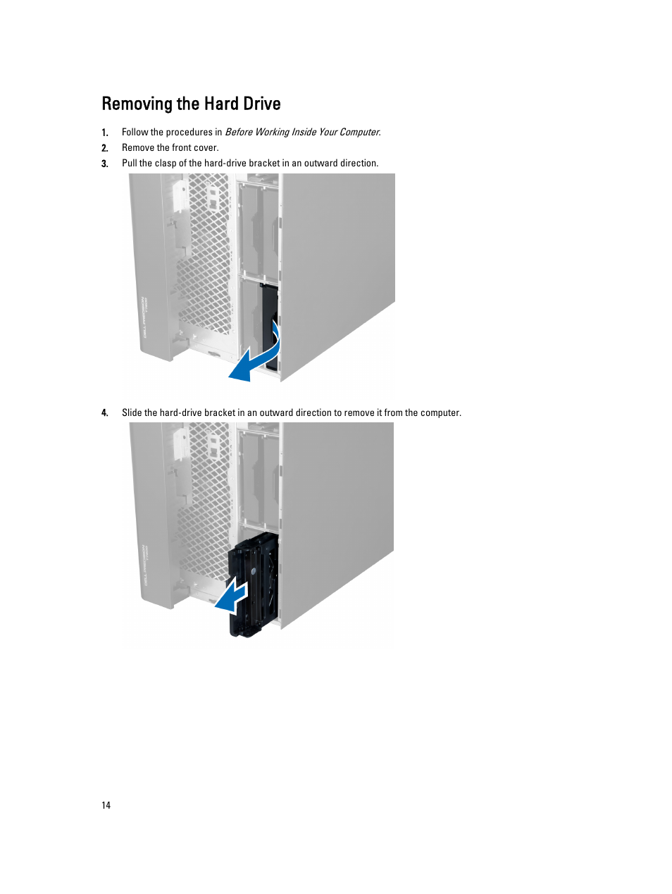 Removing the hard drive | Dell Precision T7610 (Late 2013) User Manual | Page 14 / 81