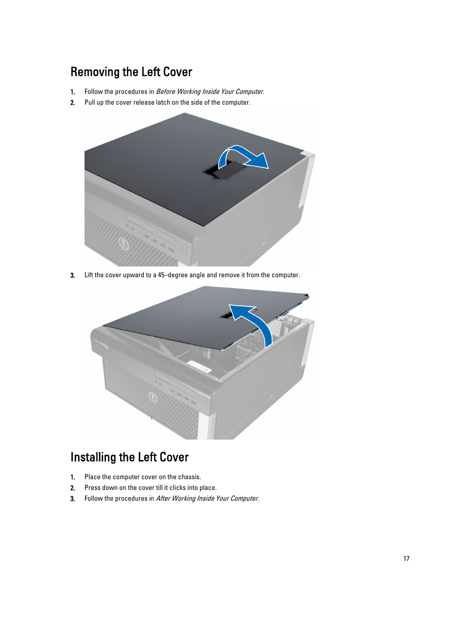 Removing the left cover, Installing the left cover | Dell Precision T7610 (Late 2013) User Manual | Page 17 / 81