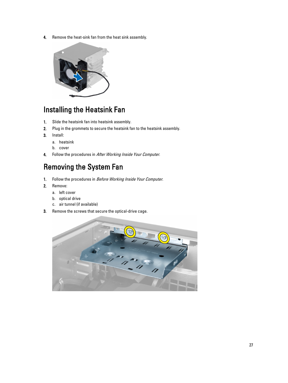Installing the heatsink fan, Removing the system fan | Dell Precision T7610 (Late 2013) User Manual | Page 27 / 81