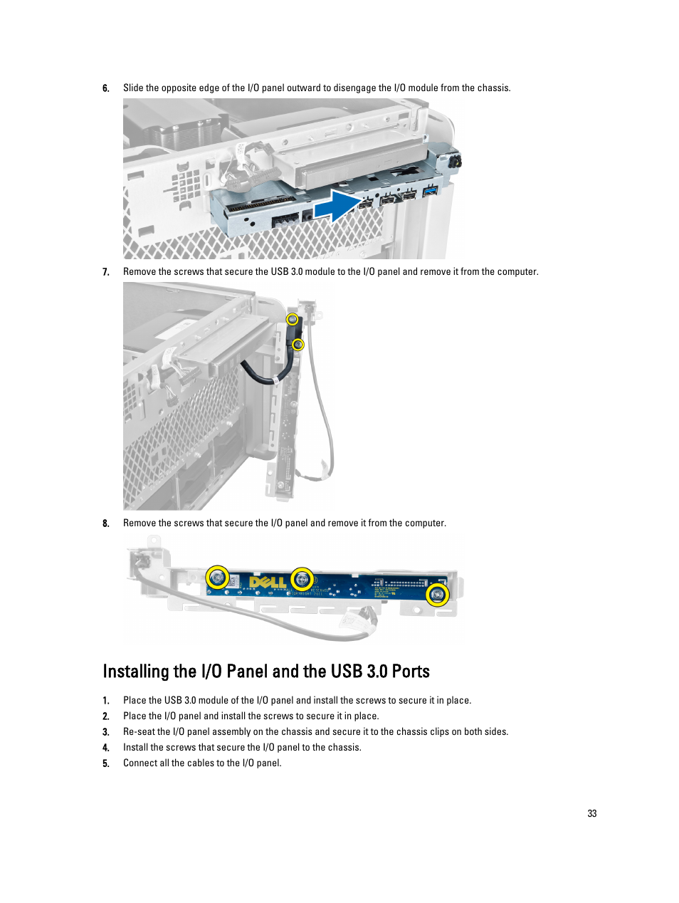 Installing the i/o panel and the usb 3.0 ports | Dell Precision T7610 (Late 2013) User Manual | Page 33 / 81
