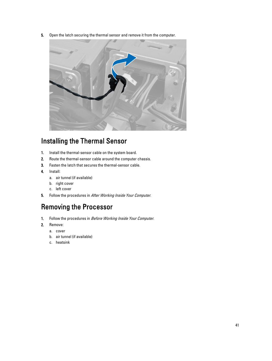 Installing the thermal sensor, Removing the processor | Dell Precision T7610 (Late 2013) User Manual | Page 41 / 81