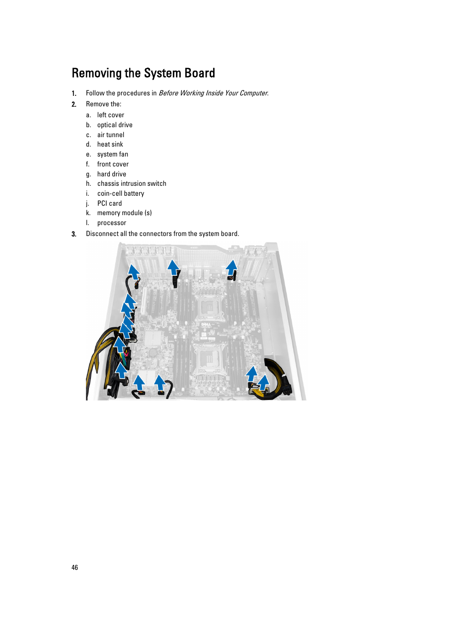 Removing the system board | Dell Precision T7610 (Late 2013) User Manual | Page 46 / 81