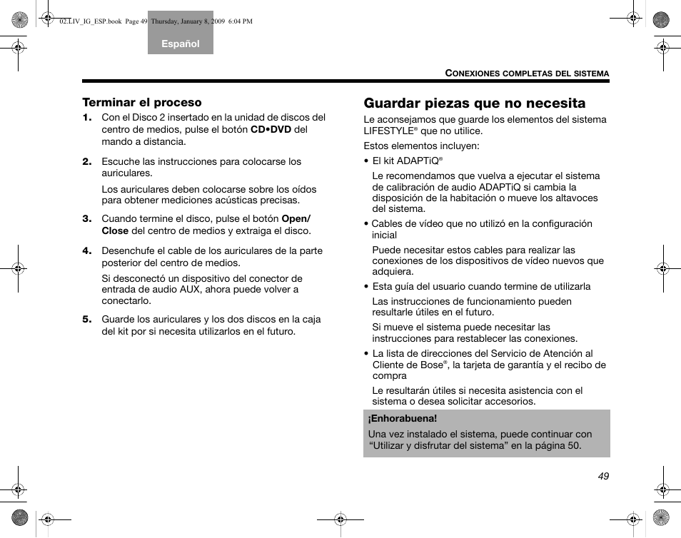 Terminar el proceso, Guardar piezas que no necesita | Bose AM314478 User Manual | Page 139 / 260