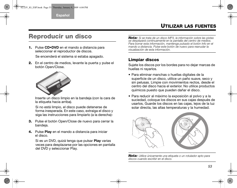 Tilizar, Fuentes, Reproducir un disco | Limpiar discos | Bose AM314478 User Manual | Page 143 / 260