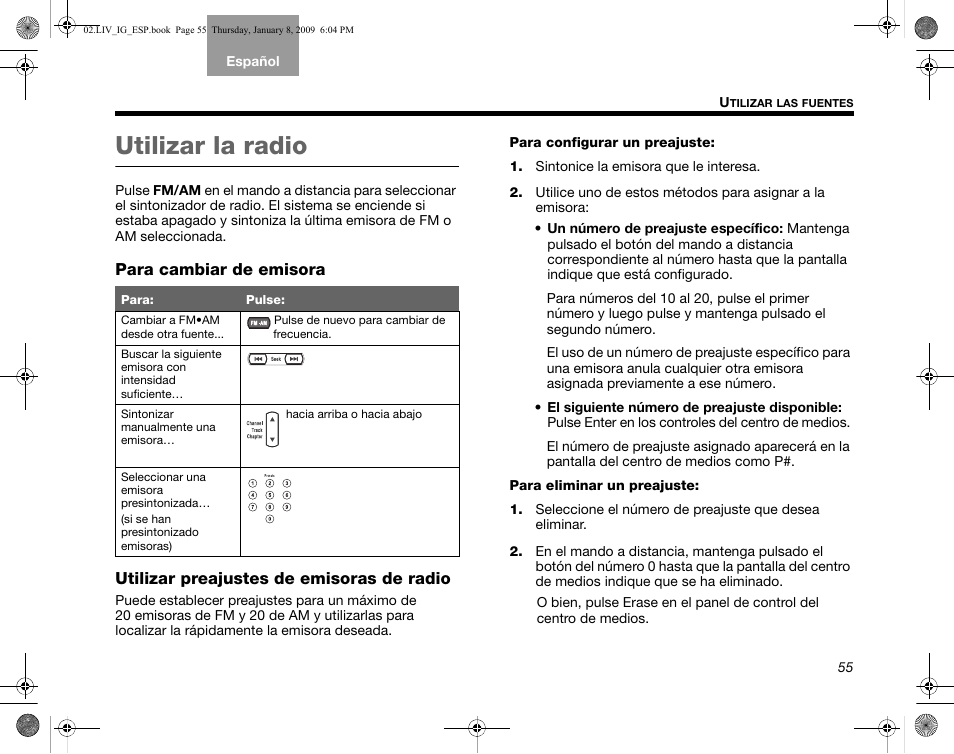 Utilizar la radio, Para cambiar de emisora, Utilizar preajustes de emisoras de radio | Bose AM314478 User Manual | Page 145 / 260
