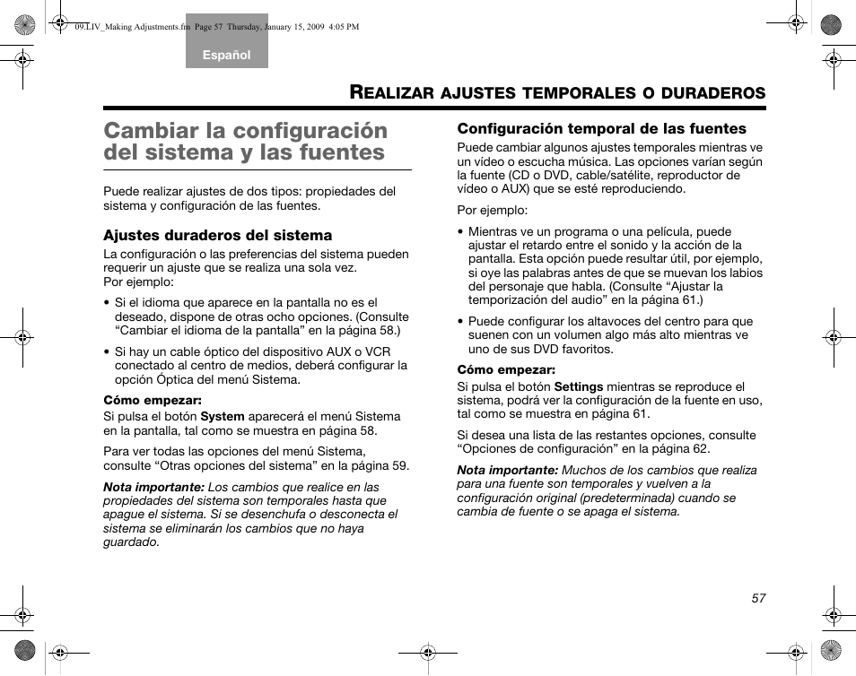 Ealizar, Ajustes, Temporales | Duraderos, Cambiar la configuración del sistema y las fuentes, Ajustes duraderos del sistema, Configuración temporal de las fuentes | Bose AM314478 User Manual | Page 147 / 260