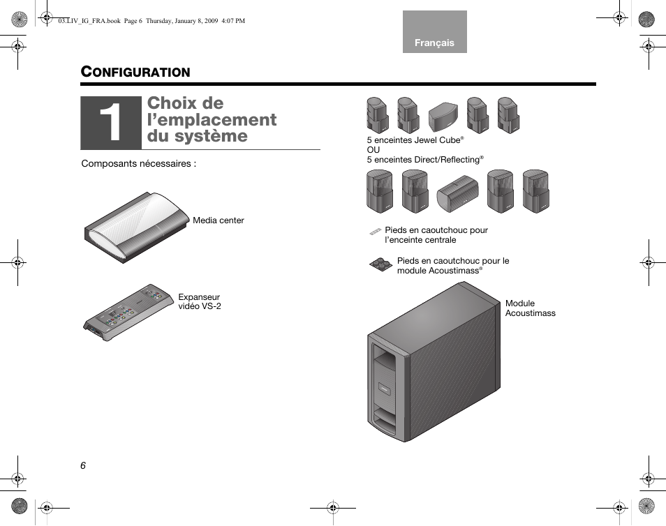 Onfiguration, Choix de l’emplacement du système | Bose AM314478 User Manual | Page 182 / 260