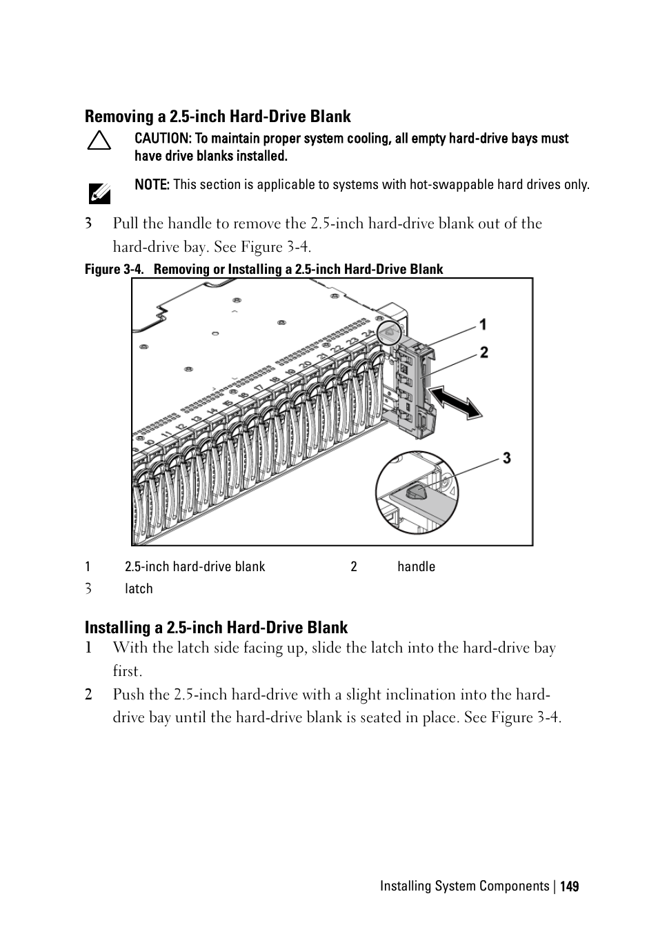 Removing a 2.5-inch hard-drive blank, Installing a 2.5-inch hard-drive blank | Dell PowerEdge C6220 User Manual | Page 149 / 329