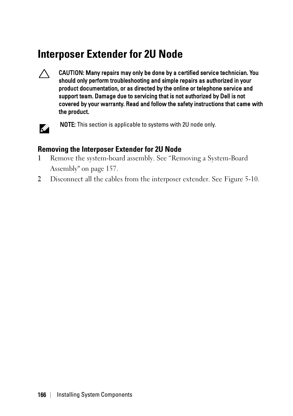 Interposer extender for 2u node, Removing the interposer extender for 2u node | Dell PowerEdge C6220 User Manual | Page 166 / 329