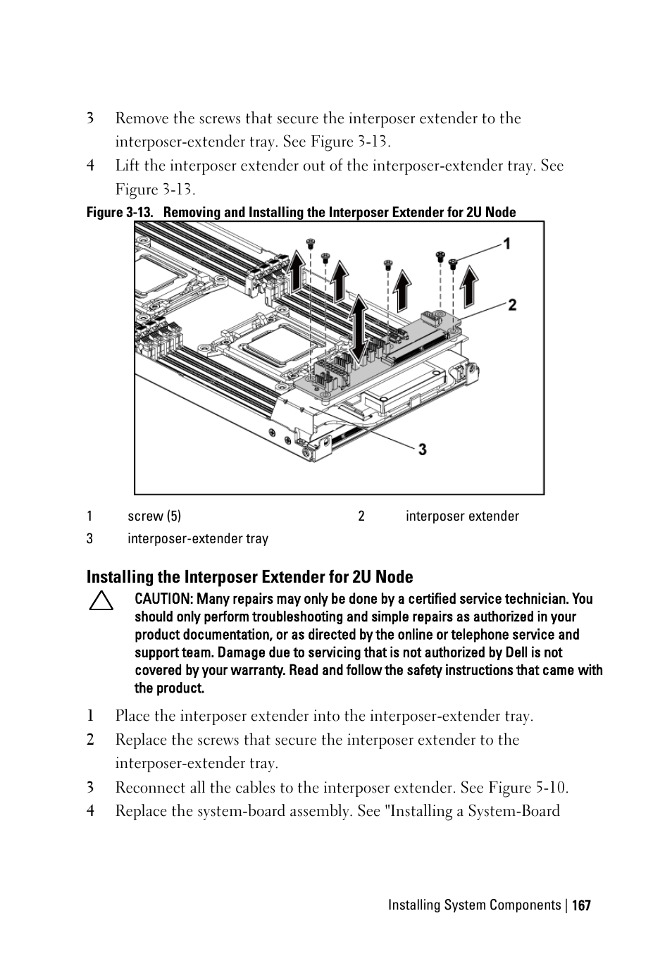 Installing the interposer extender for 2u node | Dell PowerEdge C6220 User Manual | Page 167 / 329
