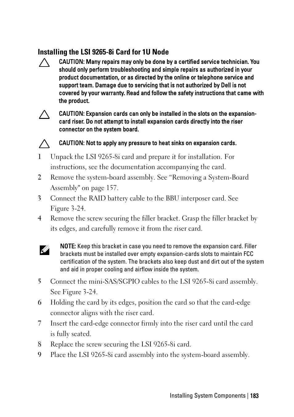 Installing the lsi 9265-8i card for 1u node | Dell PowerEdge C6220 User Manual | Page 183 / 329