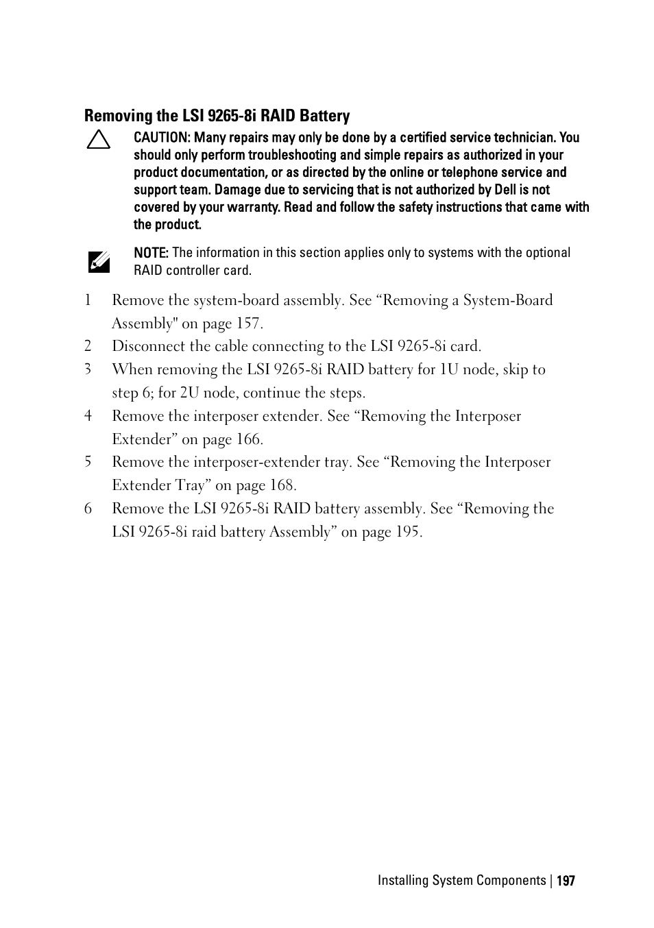 Removing the lsi 9265-8i raid battery | Dell PowerEdge C6220 User Manual | Page 197 / 329