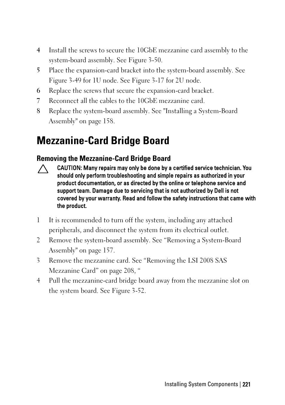 Mezzanine-card bridge board, Removing the mezzanine-card bridge board | Dell PowerEdge C6220 User Manual | Page 221 / 329