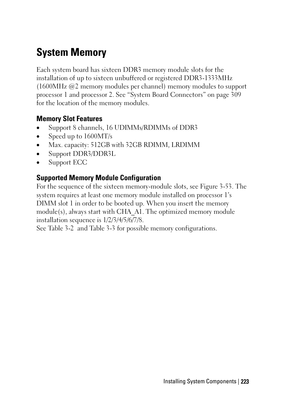 System memory, Memory slot features, Supported memory module configuration | Dell PowerEdge C6220 User Manual | Page 223 / 329