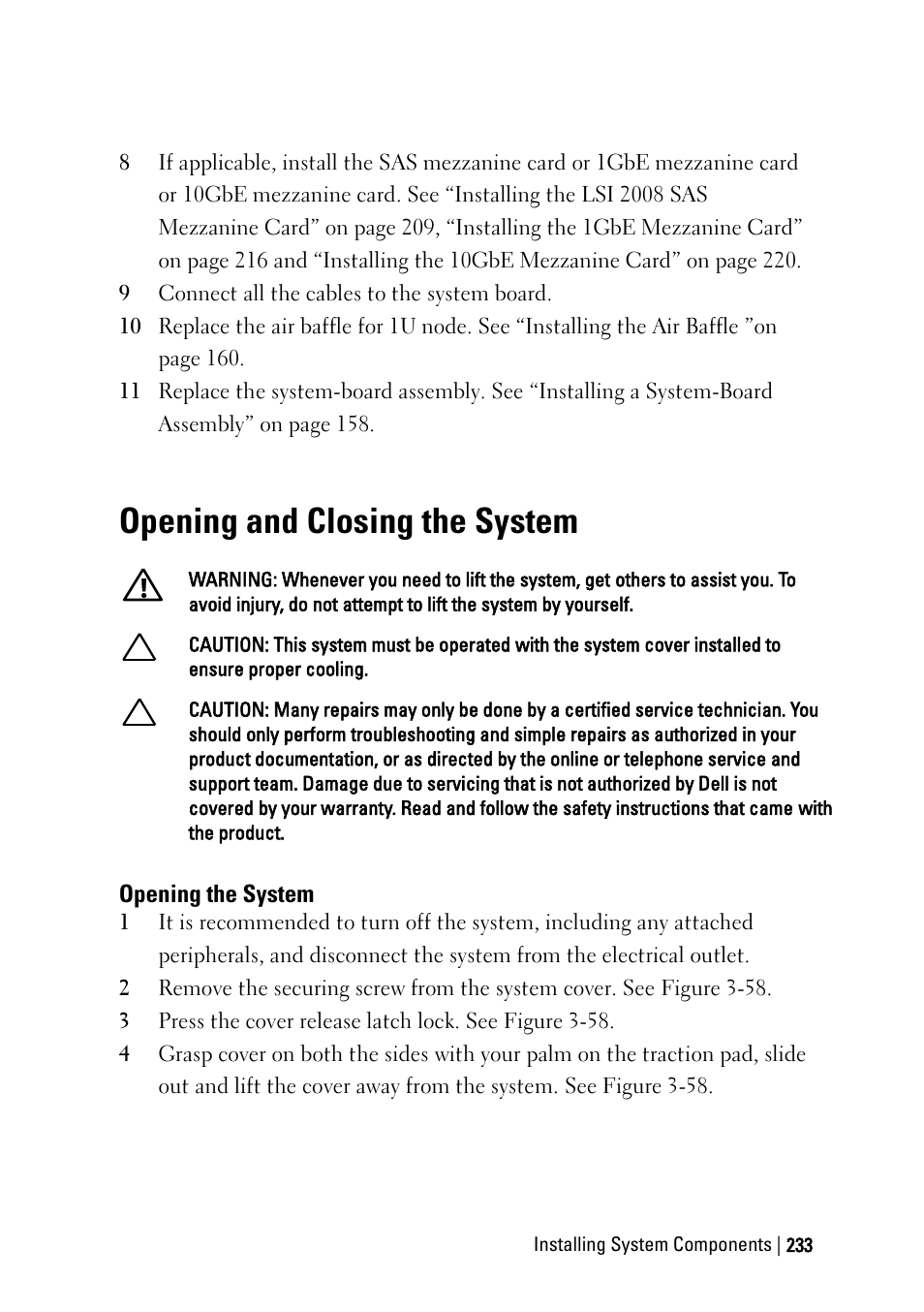 Opening and closing the system, Opening the system | Dell PowerEdge C6220 User Manual | Page 233 / 329