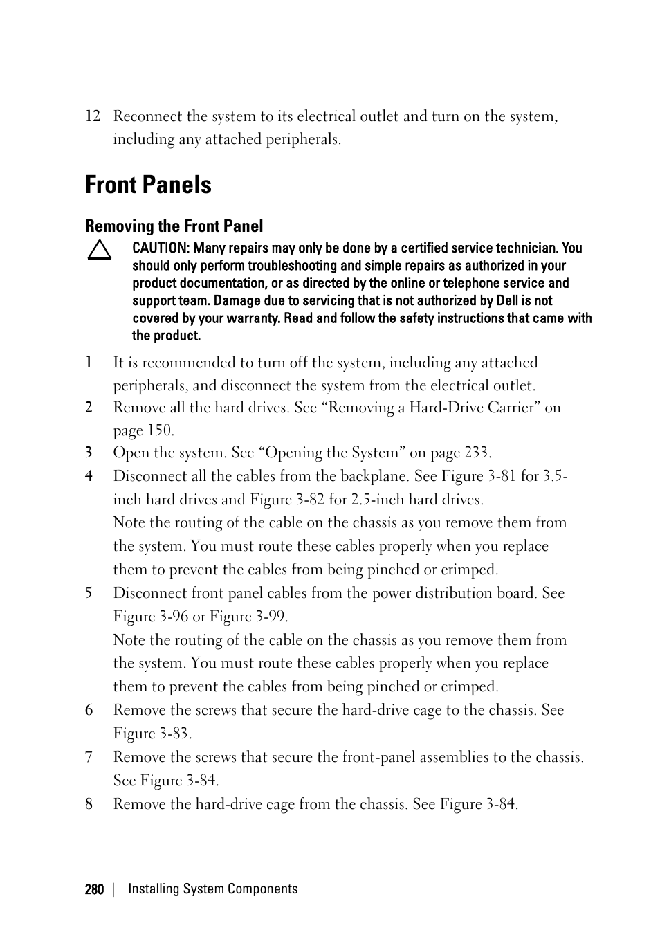 Front panels, Removing the front panel | Dell PowerEdge C6220 User Manual | Page 280 / 329