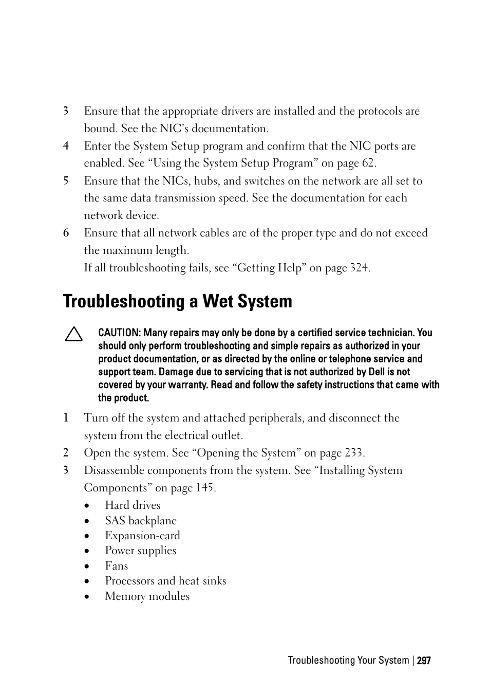 Troubleshooting a wet system | Dell PowerEdge C6220 User Manual | Page 297 / 329