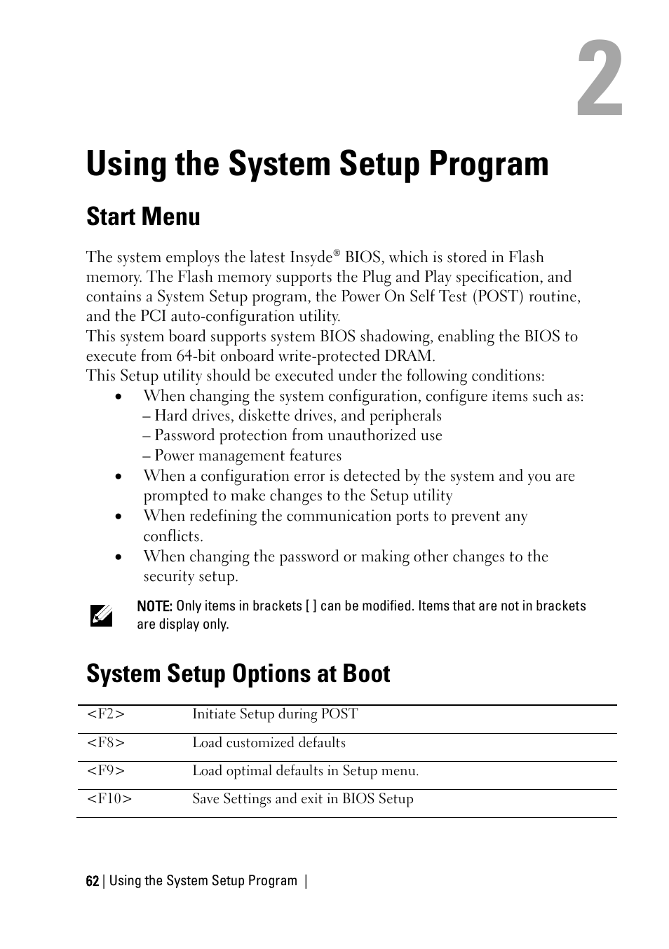 Using the system setup program, Start menu, System setup options at boot | E 62 | Dell PowerEdge C6220 User Manual | Page 62 / 329