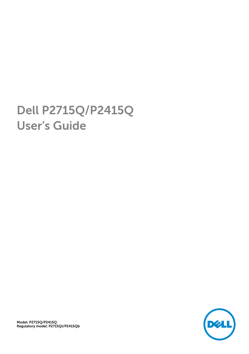 Dell P2715Q Monitor User Manual | 51 pages