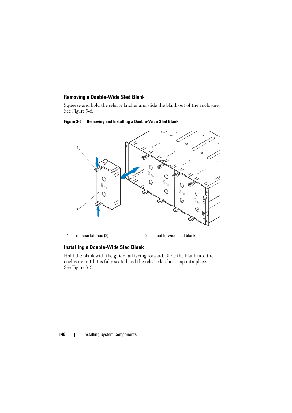 Removing a double-wide sled blank, Installing a double-wide sled blank | Dell PowerEdge C8000 User Manual | Page 146 / 248