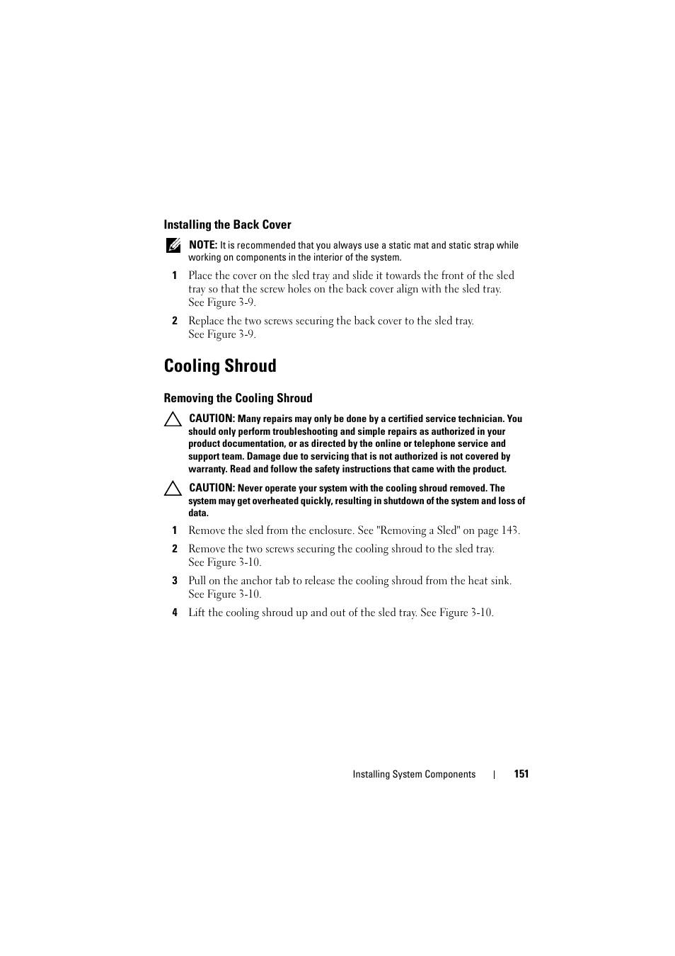 Installing the back cover, Cooling shroud, Removing the cooling shroud | Dell PowerEdge C8000 User Manual | Page 151 / 248