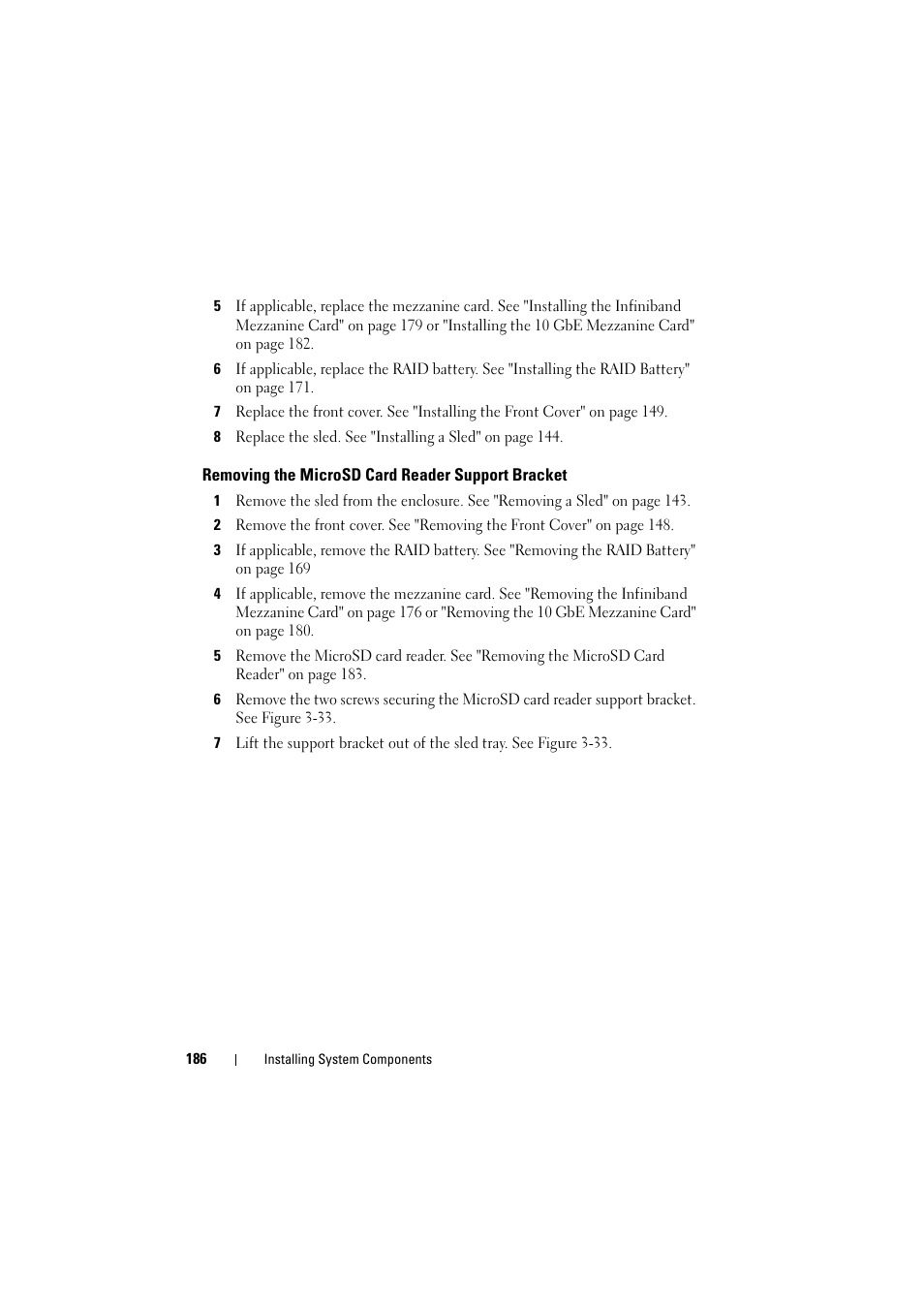 Removing the microsd card reader support bracket, Removing the microsd card reader, Support bracket | Dell PowerEdge C8000 User Manual | Page 186 / 248