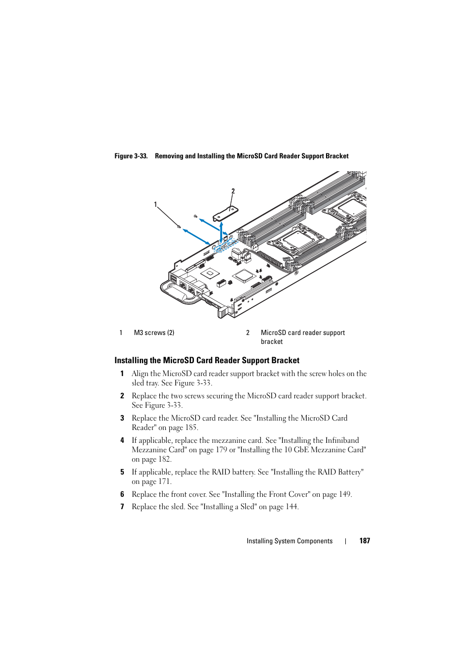 Installing the microsd card reader support bracket, Installing the microsd card reader, Support bracket | See figure 3-33 | Dell PowerEdge C8000 User Manual | Page 187 / 248