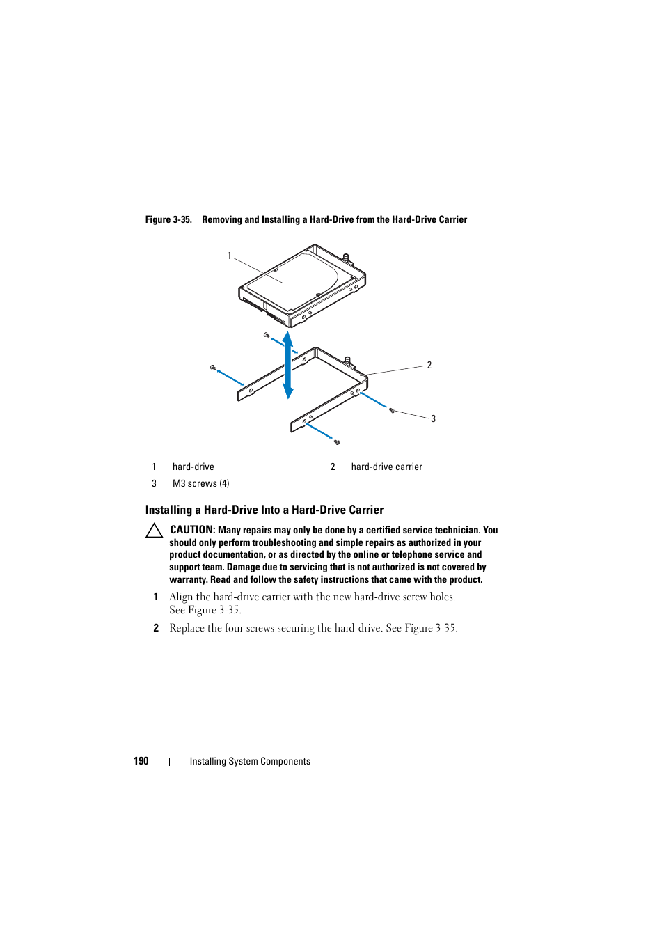 Installing a hard-drive into a hard-drive carrier, Installing a hard-drive into a, Hard-drive carrier | Figure 3-35, See figure 3-35 | Dell PowerEdge C8000 User Manual | Page 190 / 248