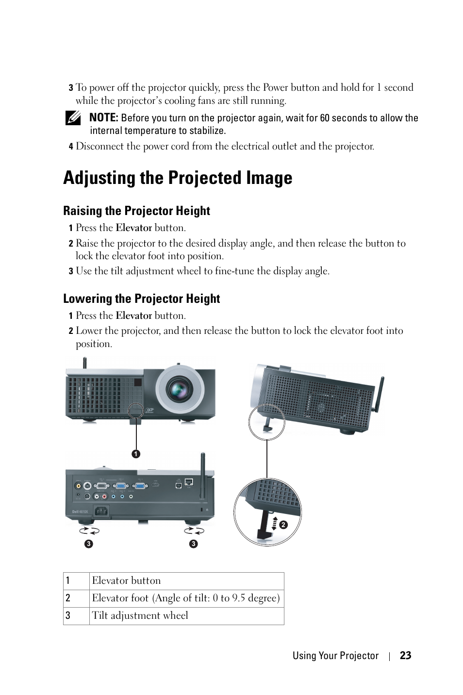 Adjusting the projected image, Raising the projector height, Lowering the projector height | Dell 4610X Wireless Projector User Manual | Page 23 / 98