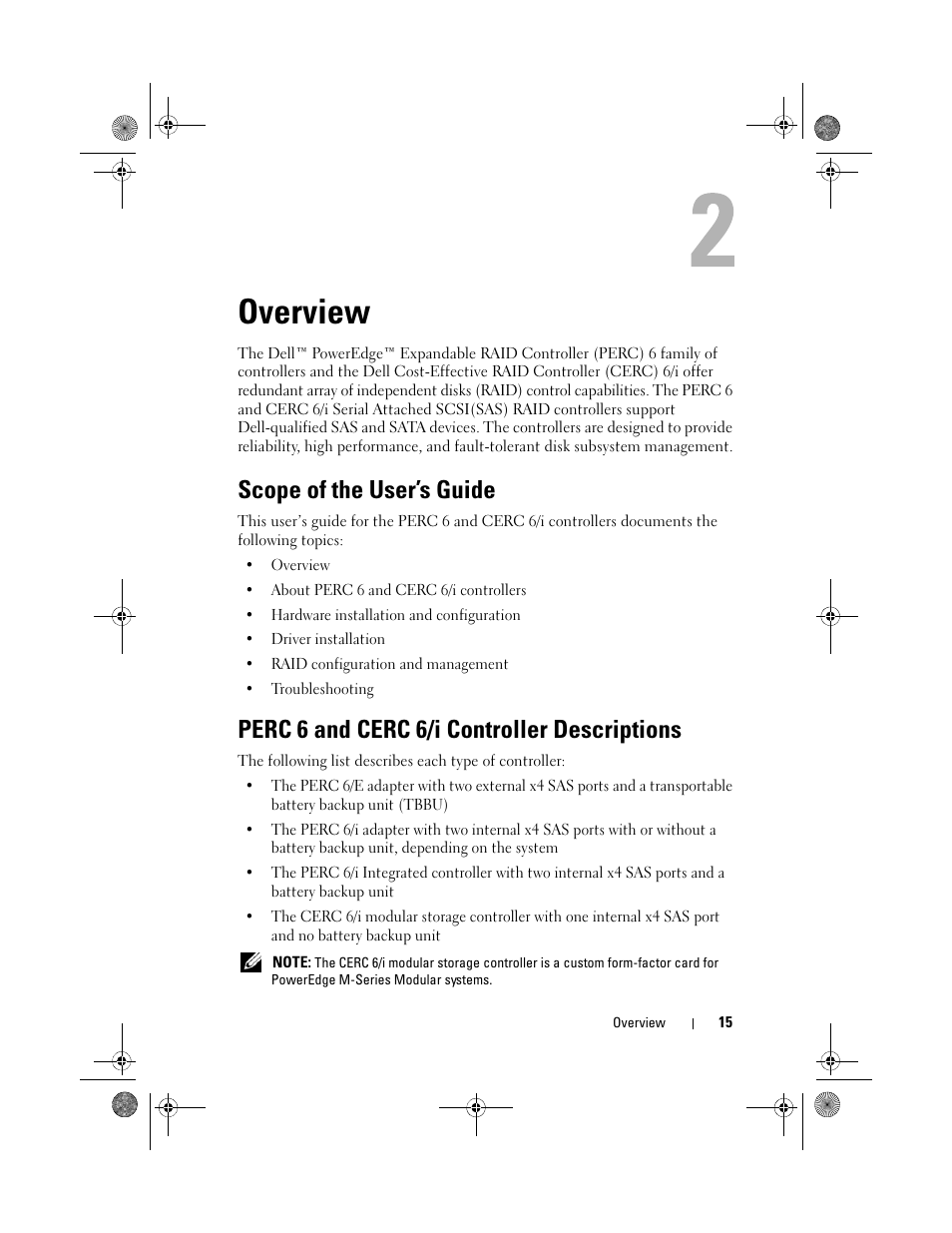 Overview, Scope of the user’s guide, Perc 6 and cerc 6/i controller descriptions | Dell PowerEdge RAID Controller 6i User Manual | Page 15 / 156