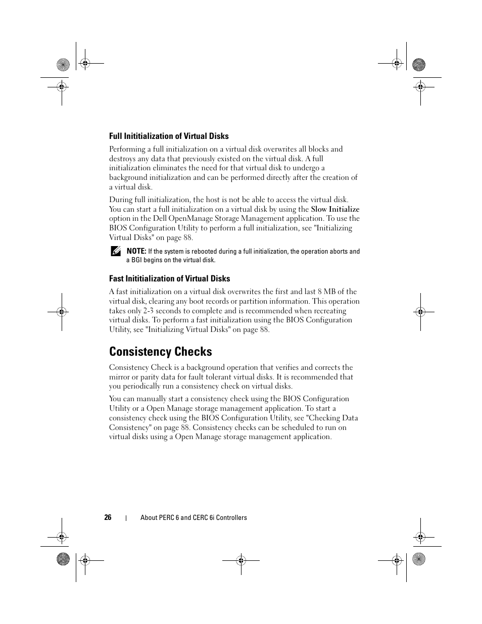 Full inititialization of virtual disks, Fast inititialization of virtual disks, Consistency checks | Dell PowerEdge RAID Controller 6i User Manual | Page 26 / 156