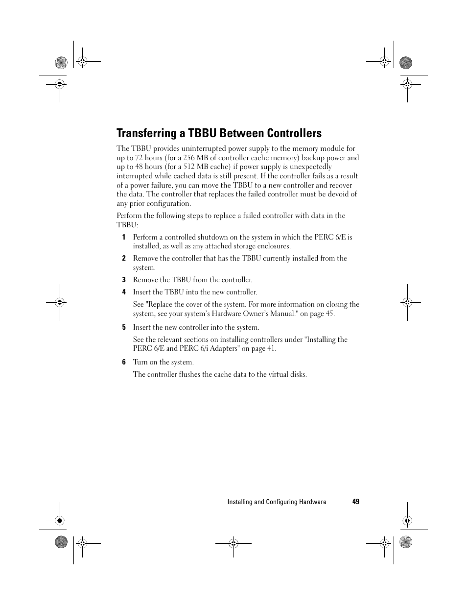 Transferring a tbbu between controllers | Dell PowerEdge RAID Controller 6i User Manual | Page 49 / 156