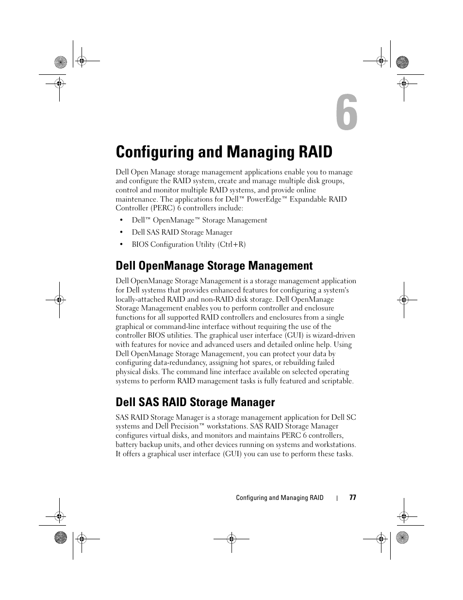 Configuring and managing raid, Dell openmanage storage management, Dell sas raid storage manager | Dell PowerEdge RAID Controller 6i User Manual | Page 77 / 156