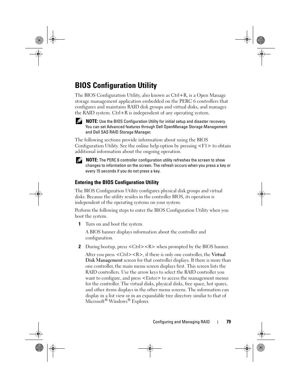 Bios configuration utility, Entering the bios configuration utility, Entering the | Dell PowerEdge RAID Controller 6i User Manual | Page 79 / 156