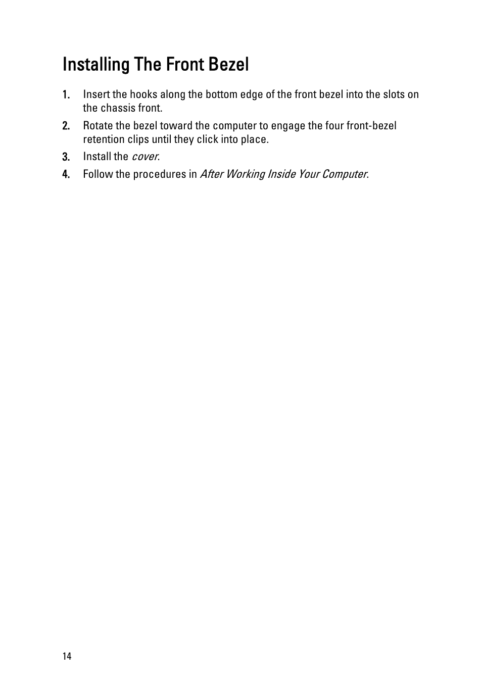 Installing the front bezel | Dell OptiPlex 990 (Early 2011) User Manual | Page 14 / 97