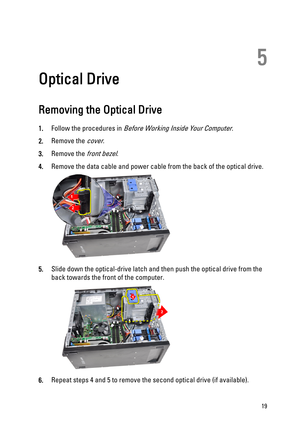 Optical drive, Removing the optical drive, 5 optical drive | Dell OptiPlex 990 (Early 2011) User Manual | Page 19 / 97