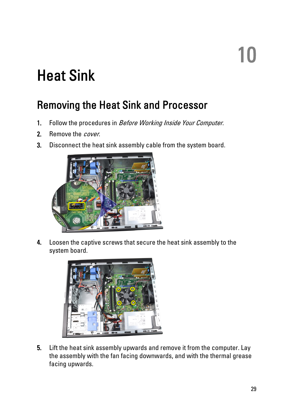 Heat sink, Removing the heat sink and processor, 10 heat sink | Dell OptiPlex 990 (Early 2011) User Manual | Page 29 / 97