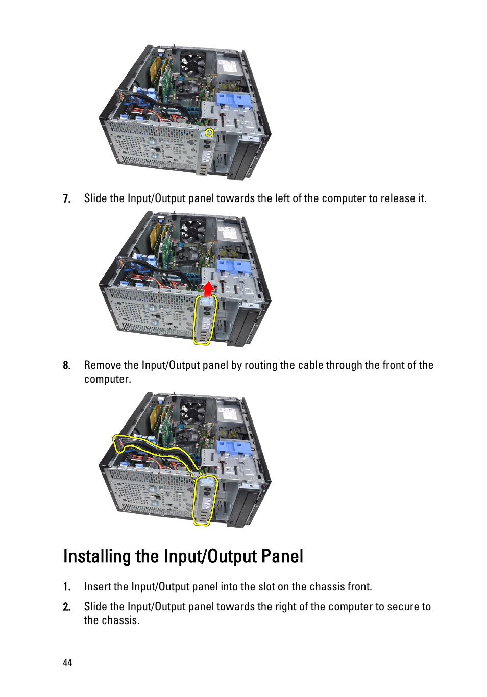 Installing the input/output panel | Dell OptiPlex 990 (Early 2011) User Manual | Page 44 / 97