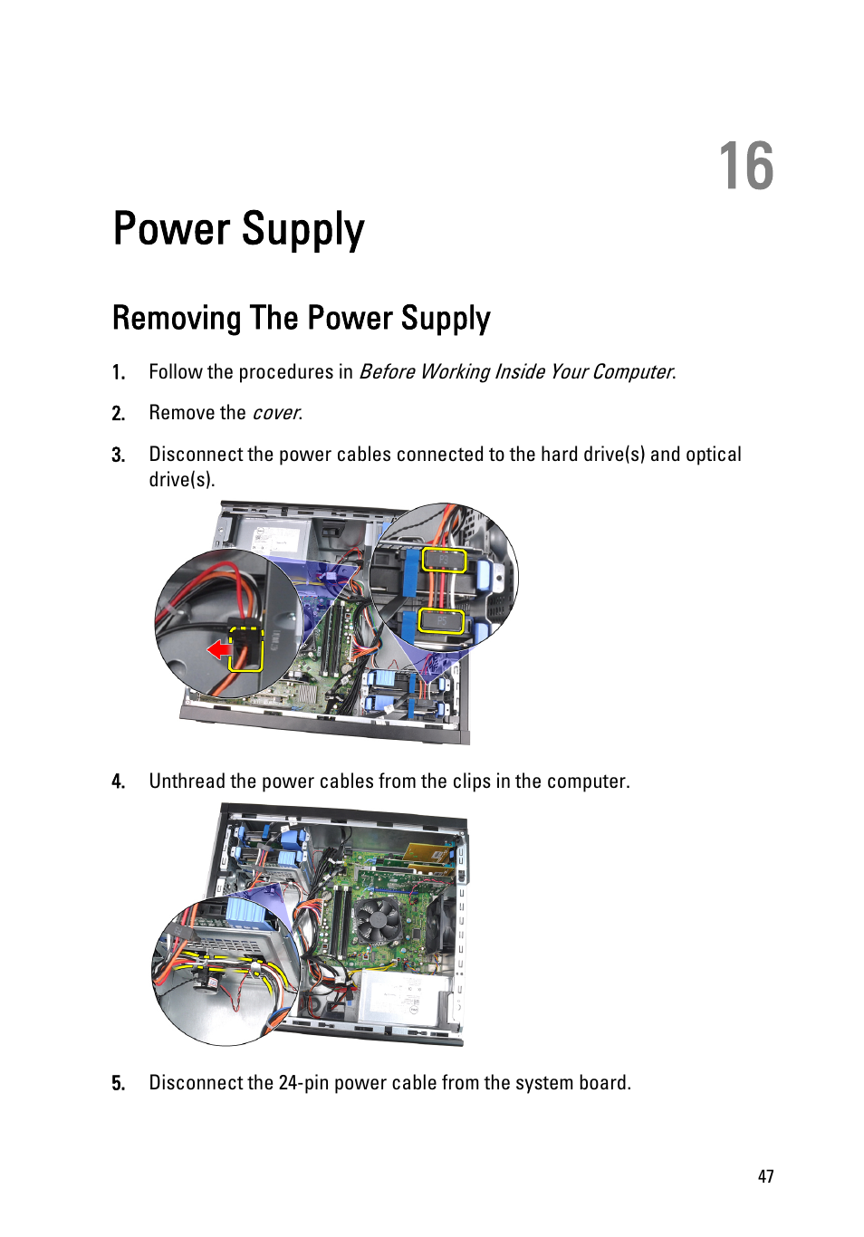 Power supply, Removing the power supply, 16 power supply | Dell OptiPlex 990 (Early 2011) User Manual | Page 47 / 97