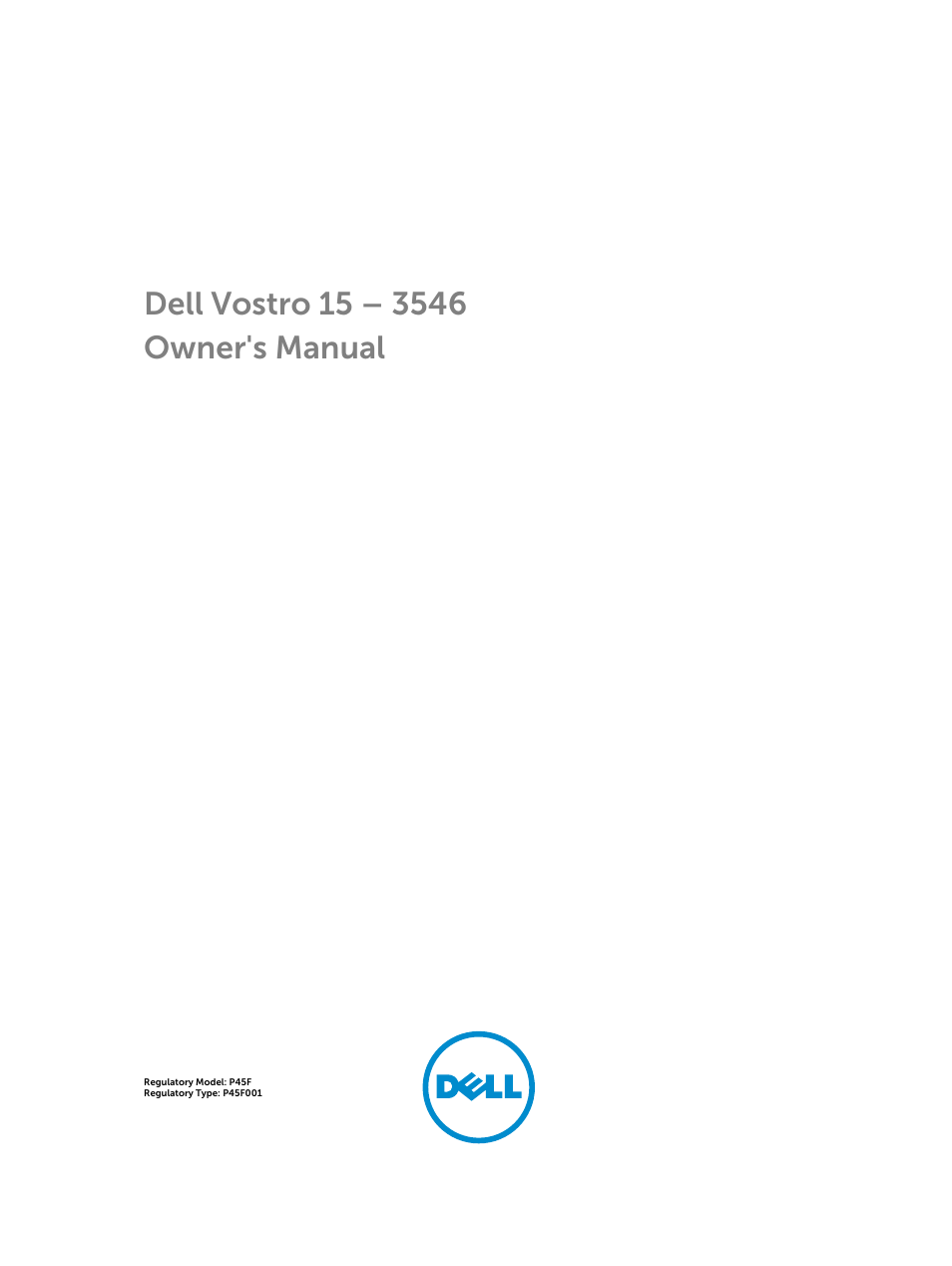 Dell Vostro 15 (3546, Mid 2014) User Manual | 48 pages