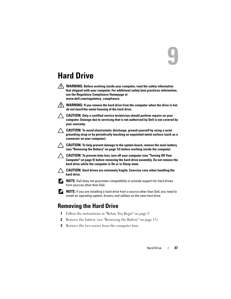 Hard drive, Removing the hard drive, 3 remove the two screws from the computer base | Dell Inspiron 15 (N5040, Mid 2011) User Manual | Page 37 / 74