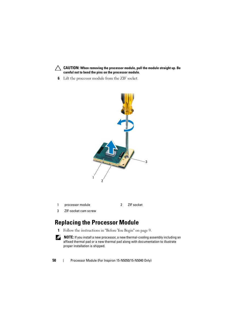 6 lift the processor module from the zif socket, Replacing the processor module | Dell Inspiron 15 (N5040, Mid 2011) User Manual | Page 50 / 74