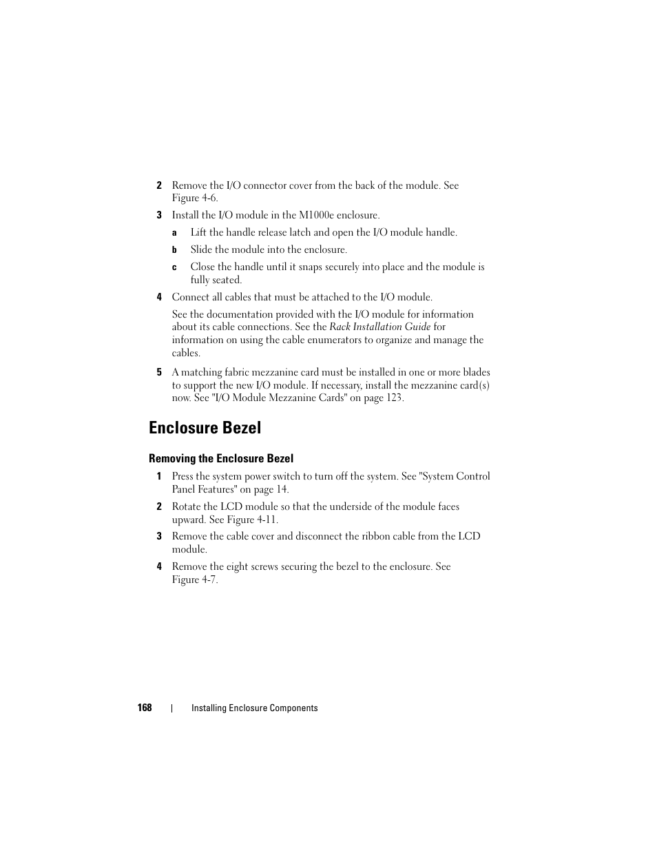 Enclosure bezel, Removing the enclosure bezel | Dell PowerEdge M605 User Manual | Page 168 / 236