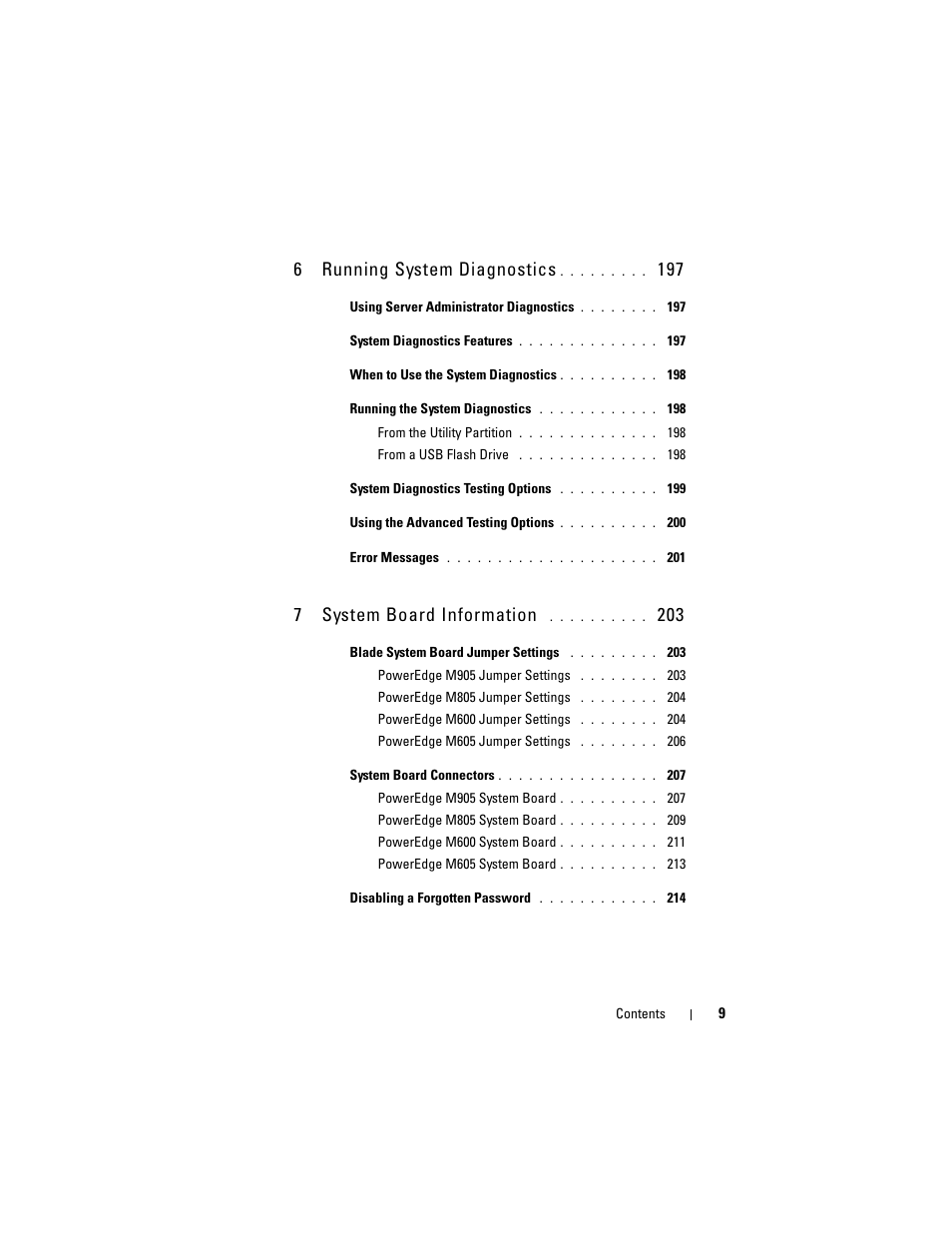 6running system diagnostics, 7system board information | Dell PowerEdge M605 User Manual | Page 9 / 236