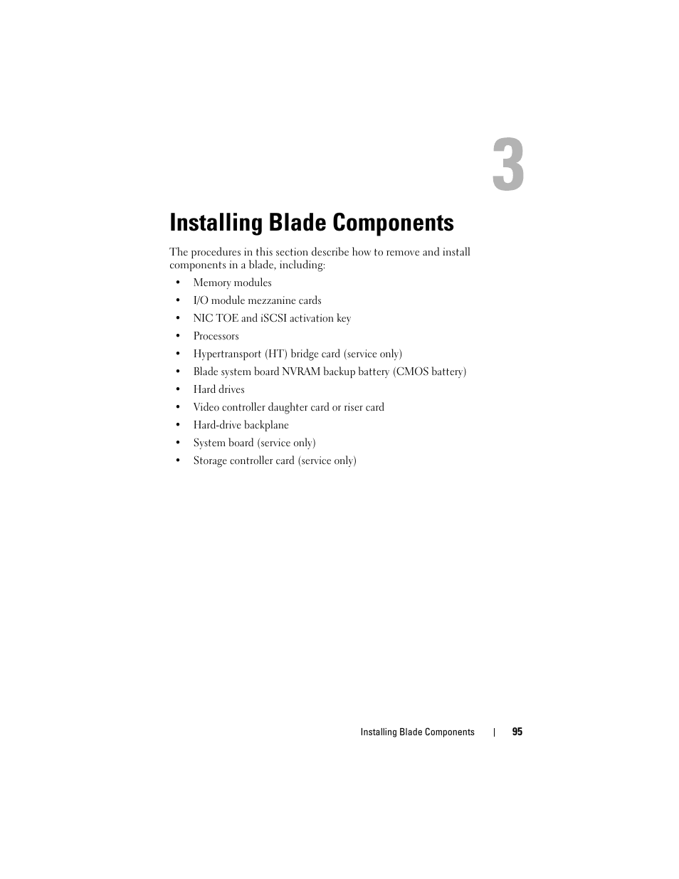 Installing blade components | Dell PowerEdge M605 User Manual | Page 95 / 236