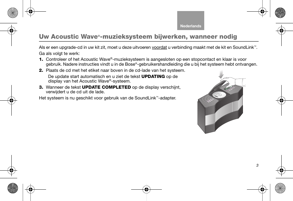 Uw acoustic wave, Muzieksysteem bijwerken, wanneer nodig | Bose Soundlink AM323699 User Manual | Page 107 / 204