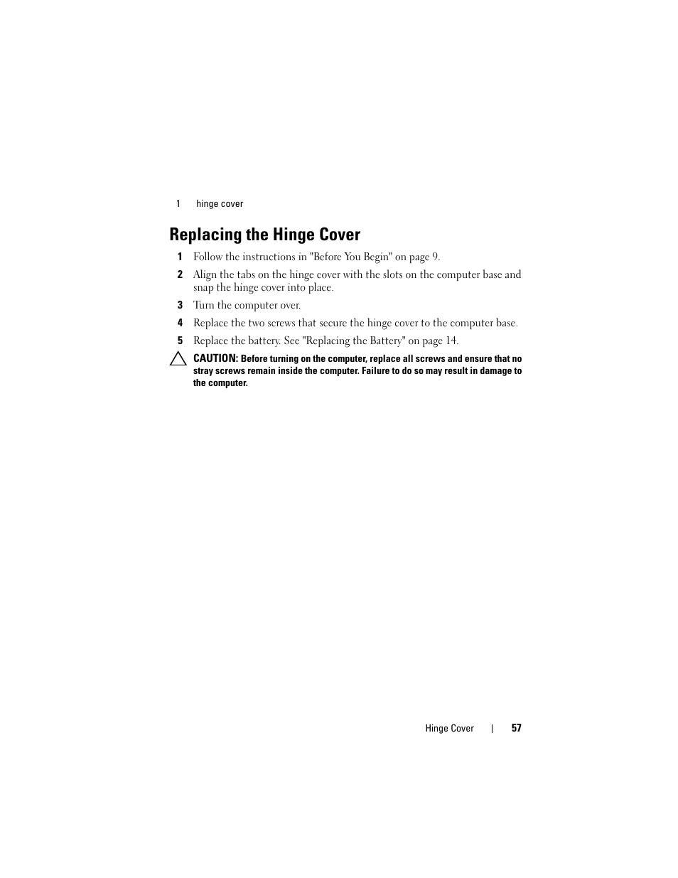 Replacing the hinge cover, 3 turn the computer over | Dell Inspiron 14 (3420, Mid 2012) User Manual | Page 57 / 78