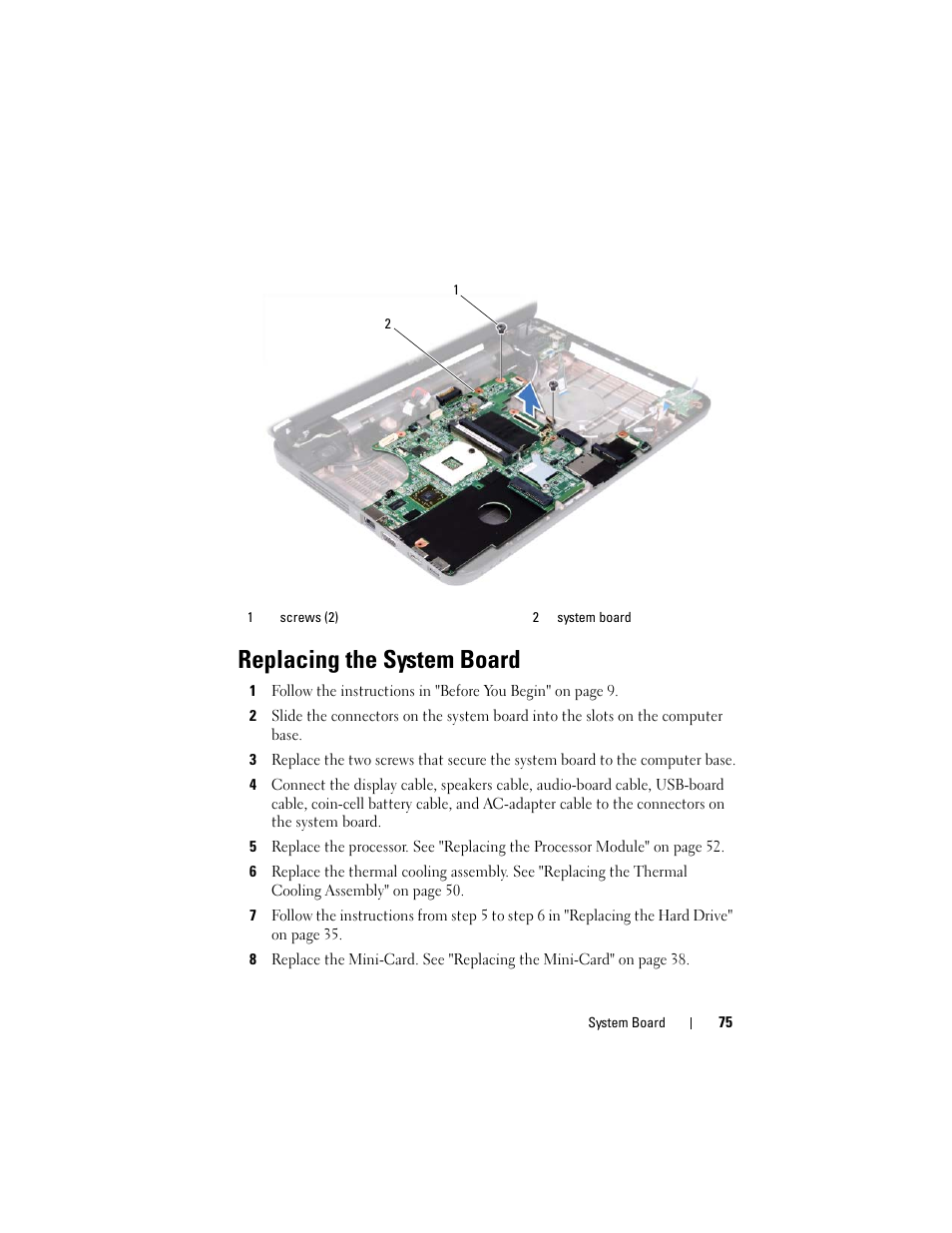 Replacing the system board | Dell Inspiron 14 (3420, Mid 2012) User Manual | Page 75 / 78